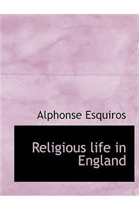 Religious Life in England