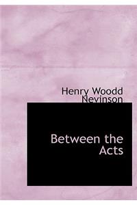 Between the Acts