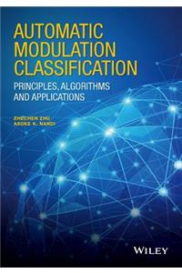 Automatic Modulation Classification