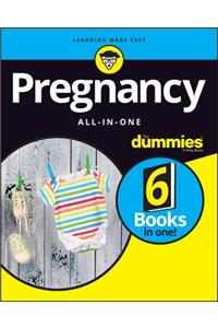 Pregnancy All-In-One for Dummies