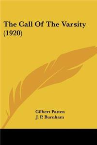 The Call Of The Varsity (1920)