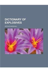 Dictionary of Explosives