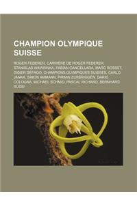 Champion Olympique Suisse