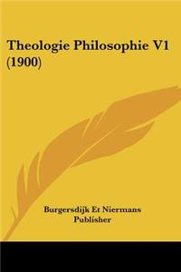 Theologie Philosophie V1 (1900)