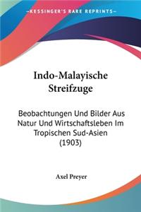 Indo-Malayische Streifzuge