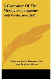 A Grammar of the Mpongwe Language