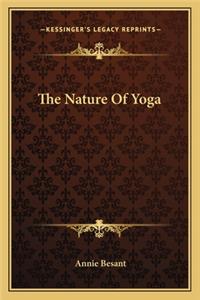 The Nature of Yoga