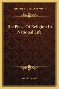 Place of Religion in National Life
