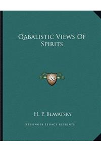 Qabalistic Views Of Spirits