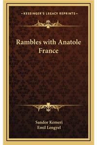 Rambles with Anatole France