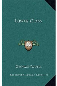 Lower Class