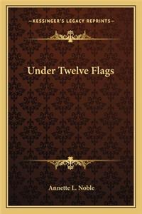 Under Twelve Flags
