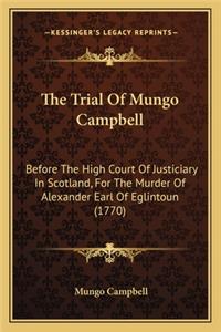 Trial of Mungo Campbell
