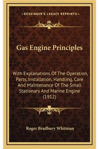 Gas Engine Principles