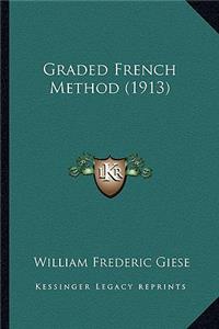 Graded French Method (1913)