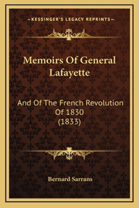 Memoirs of General Lafayette