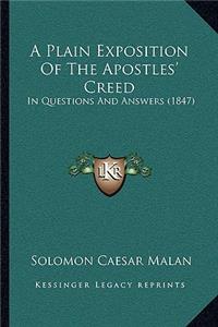A Plain Exposition Of The Apostles' Creed
