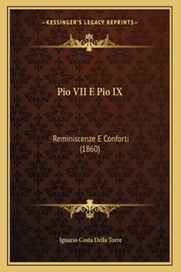 Pio VII E Pio IX: Reminiscenze E Conforti (1860)