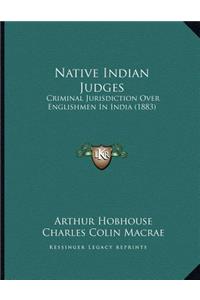 Native Indian Judges