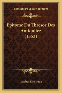 Epitome Du Thresor Des Antiquitez (1553)