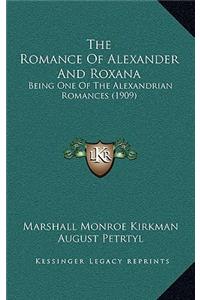 The Romance Of Alexander And Roxana