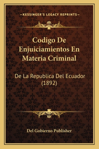 Codigo De Enjuiciamientos En Materia Criminal