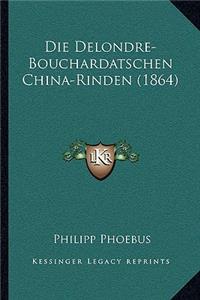 Die Delondre-Bouchardatschen China-Rinden (1864)