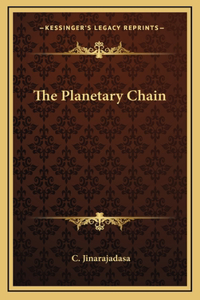 The Planetary Chain