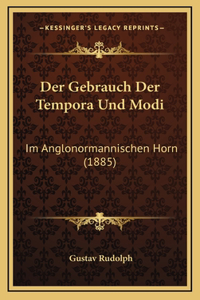 Der Gebrauch Der Tempora Und Modi