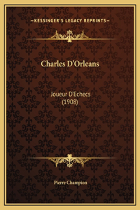 Charles D'Orleans