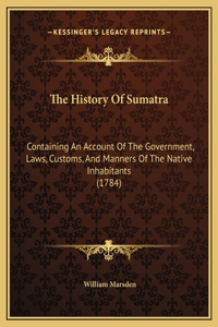 The History Of Sumatra