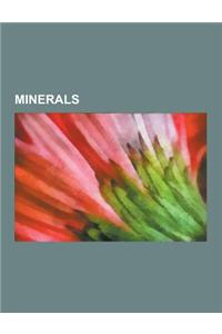 Minerals: Mineral, Gemstone, Ice, Agate, Flint, Alabaster, Chert, Dicopper Chloride Trihydroxide, Concretion, Ammolite, Conflict