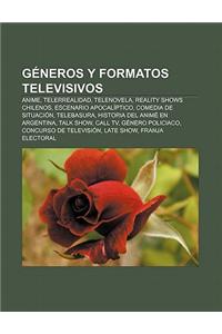 Generos y Formatos Televisivos