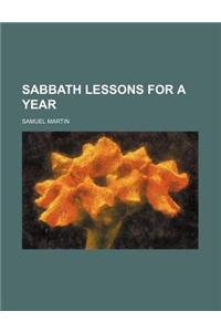 Sabbath Lessons for a Year