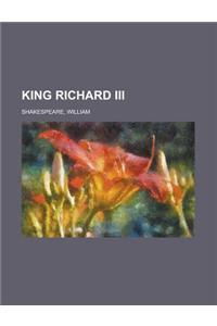 King Richard III