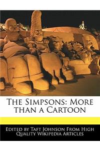 The Simpsons: More Than a Cartoon