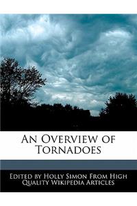 An Overview of Tornadoes