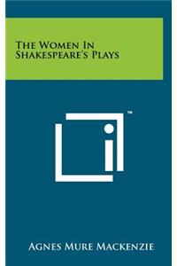 Women In Shakespeare's Plays