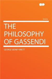 The Philosophy of Gassendi