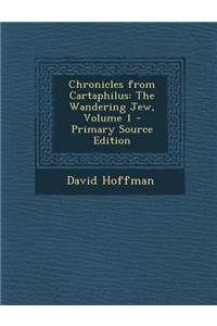 Chronicles from Cartaphilus