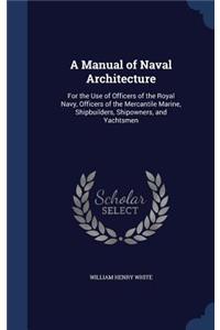 A Manual of Naval Architecture