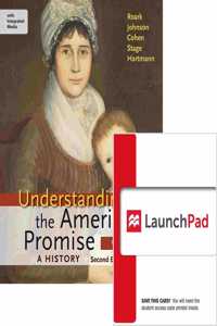 Understanding American Promise 2e & Launchpad (Six Month Access for Virtual Bundle)