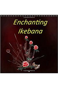 Enchanting Ikebana 2018