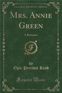 Mrs. Annie Green