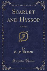 Scarlet and Hyssop