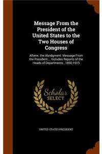 Message from the President of the United States to the Two Houses of Congress