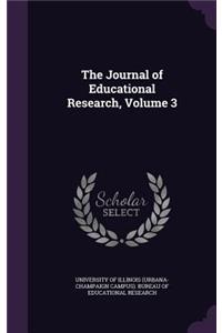 The Journal of Educational Research, Volume 3