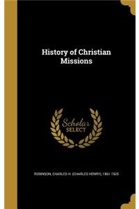 History of Christian Missions