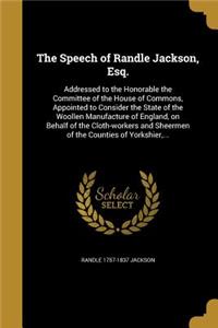 Speech of Randle Jackson, Esq.