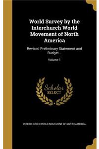 World Survey by the Interchurch World Movement of North America